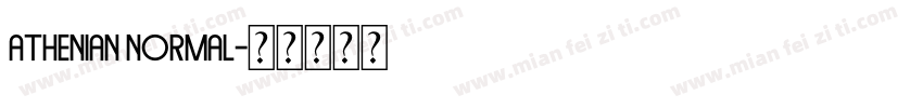 Athenian Normal字体转换